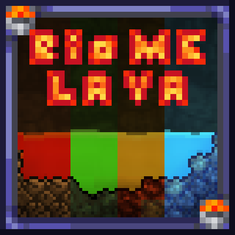 Biome Colored Lava...